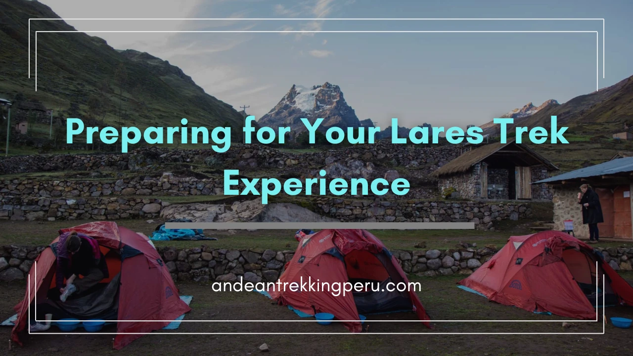 lares trek