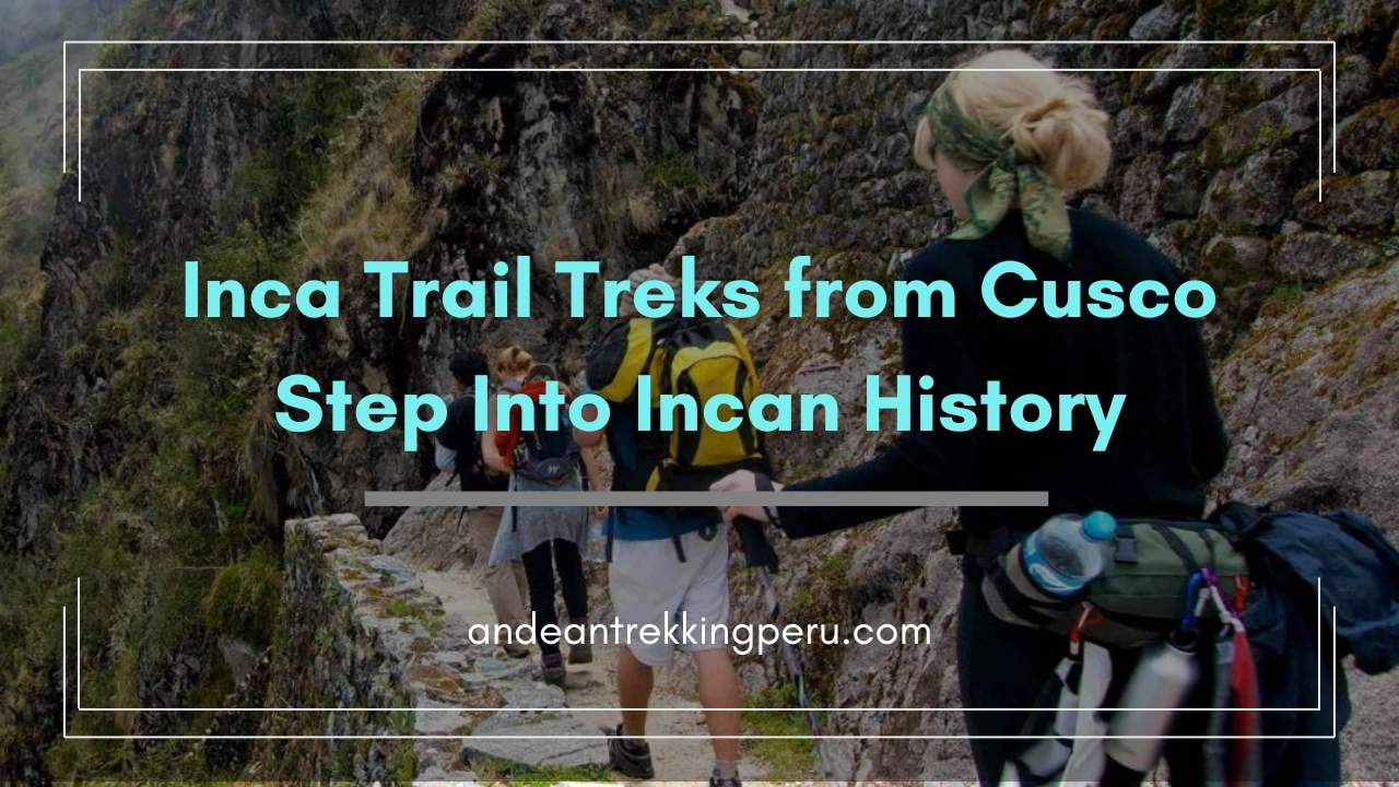 Inca Trail Treks