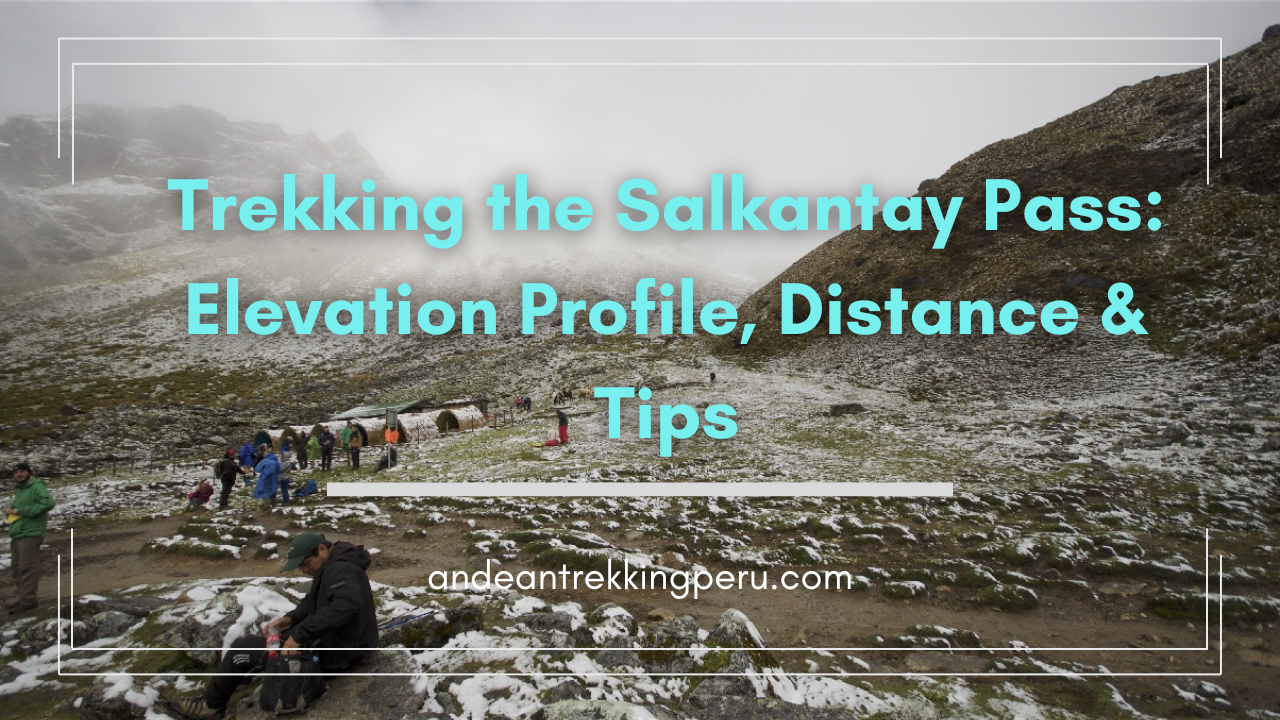 Salkantay Pass