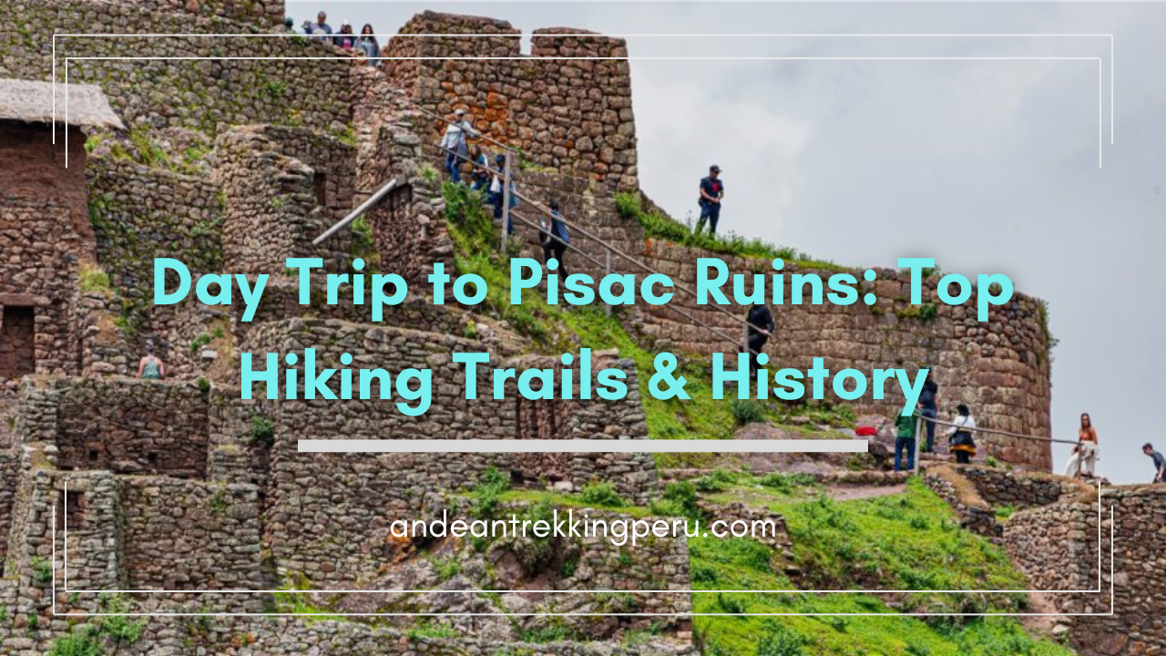 Pisac Ruins