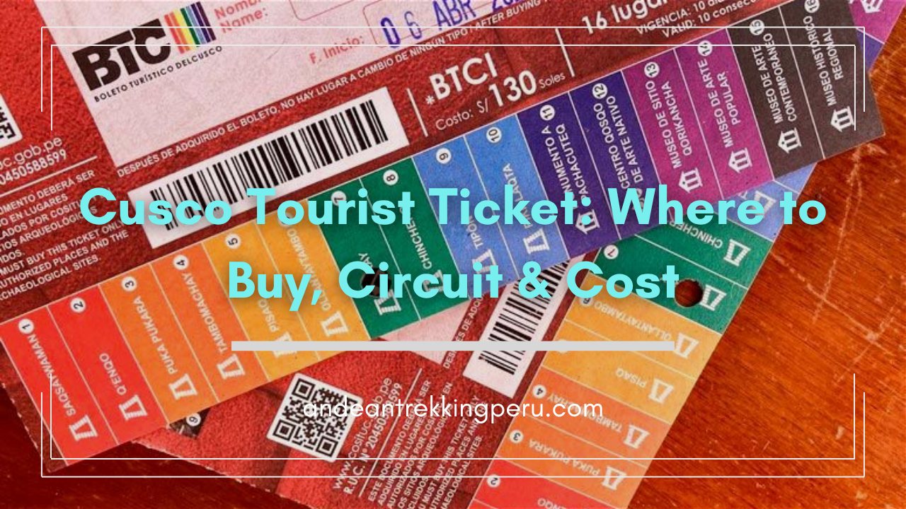 Cusco Tourist Ticket